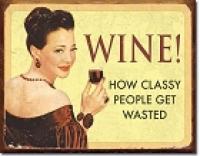 Wine classy people sign
