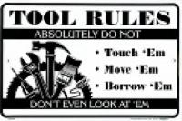 Tool rules sign